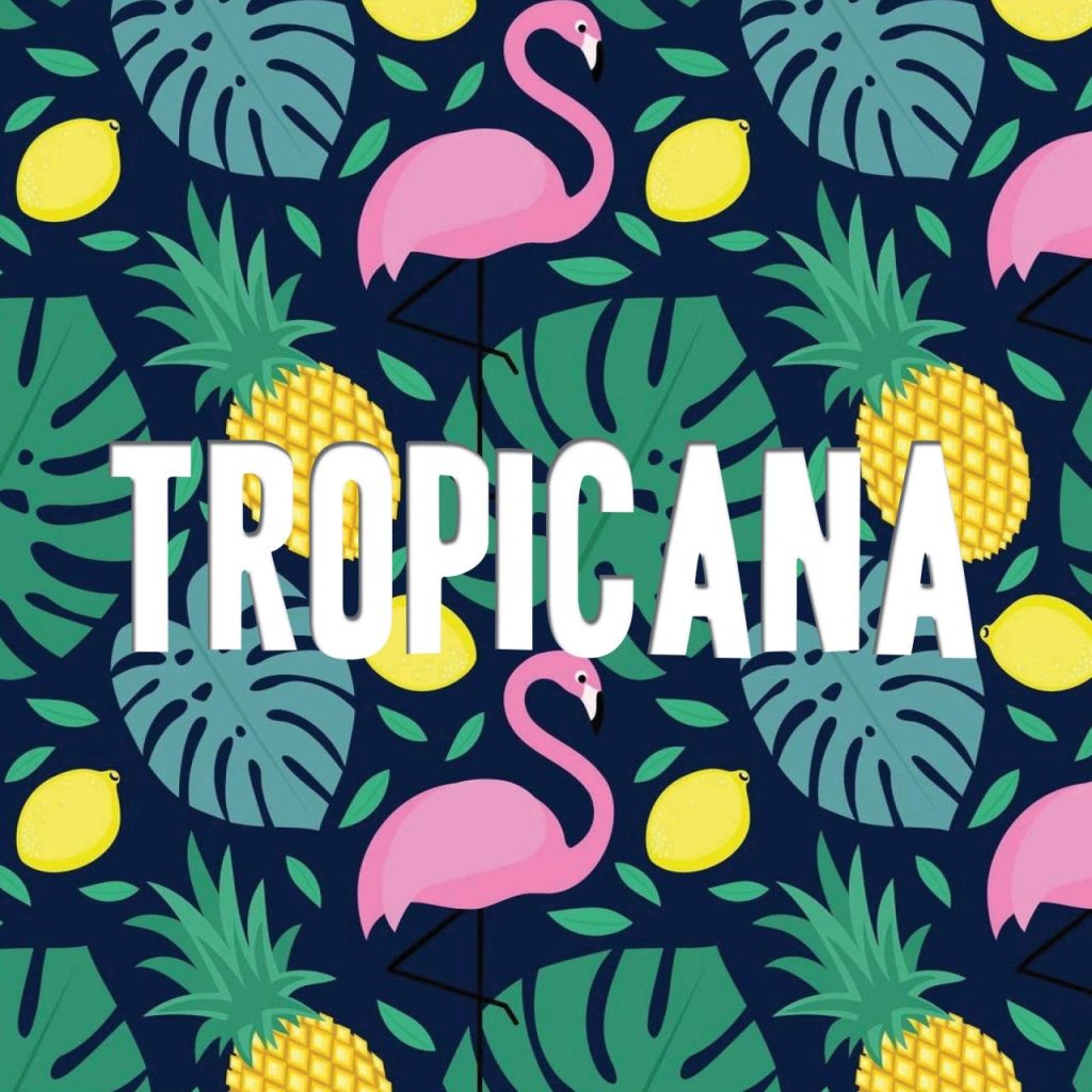 Tropicana theme